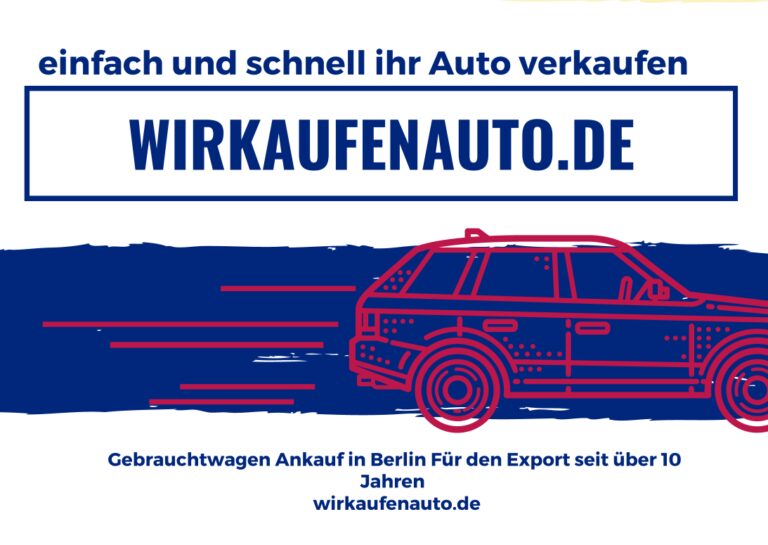 WirKaufenAuto: Ihr zuverlässiger Partner für Autoankauf Berlin